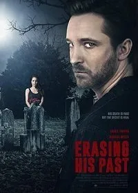 Постер к Стирая его темное прошлое (2019)