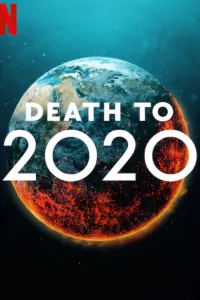 Постер к 2020, тебе конец! (2020)