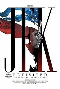 Постер к Джон Ф. Кеннеди: В зазеркалье (2021)