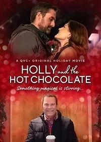 Постер к Холли и горячий шоколад (2022)