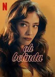 Постер к Ах, Белинда (2023)