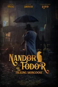 Постер к фильму "Нандор Фодор и говорящий мангуст"