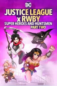 Постер к мультфильму "Лига справедливости и Руби: супергерои и охотники. Часть вторая"